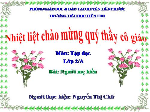 Tuần 8. Người mẹ hiền