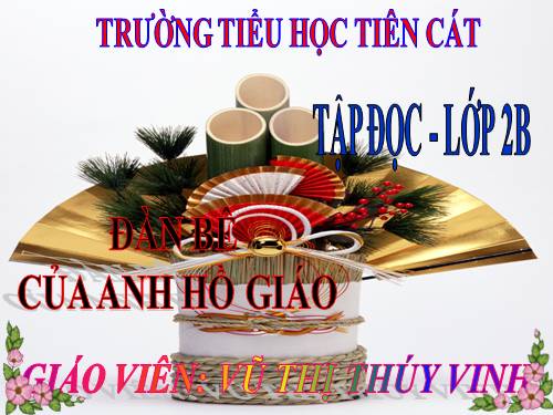 Tuần 34. Đàn bê của anh Hồ Giáo