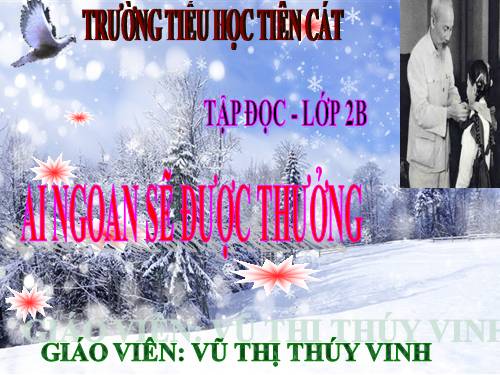 Tuần 30. Ai ngoan sẽ được thưởng
