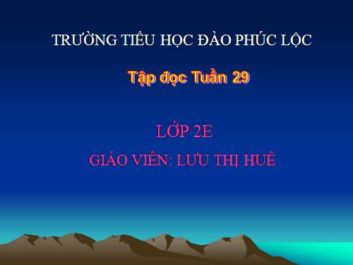 Tuần 29. Cây đa quê hương