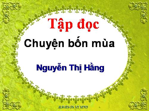 Tuần 19. Chuyện bốn mùa