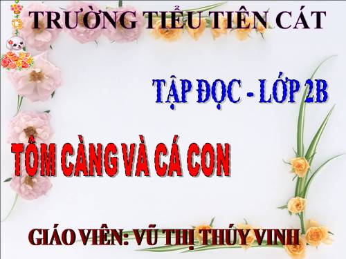 Tuần 26. Tôm Càng và Cá Con