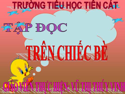Tuần 4. Trên chiếc bè