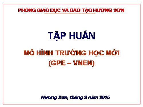 Tổng quan về mô hình VNEN