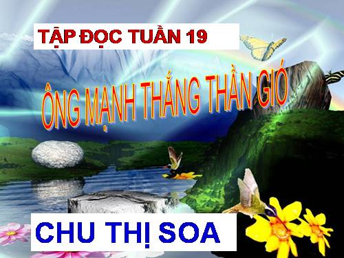 Tuần 20. Ông Mạnh thắng Thần Gió