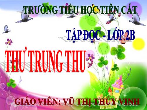 Tuần 19. Thư Trung thu