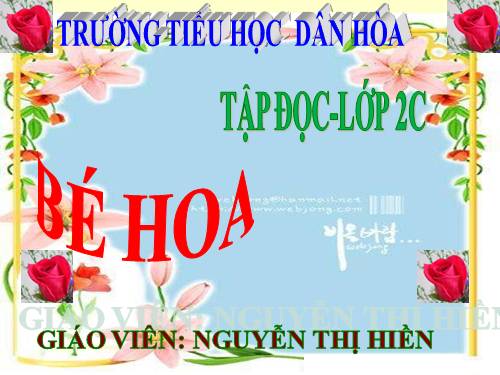 Tuần 15. Bé Hoa