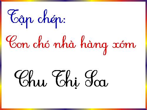 Tuần 16. Con chó nhà hàng xóm