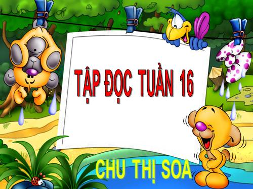 Tuần 16. Con chó nhà hàng xóm