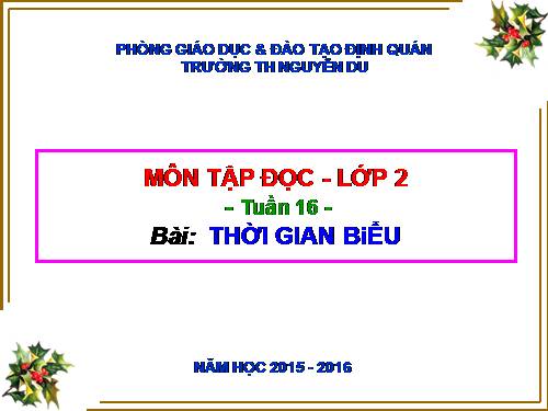 Tuần 16. Thời gian biểu