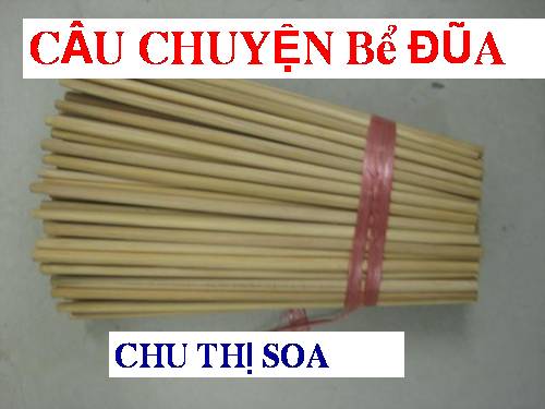 Tuần 14. Câu chuyện bó đũa