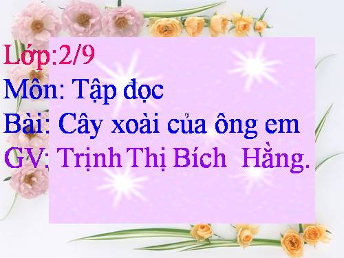 Tuần 11. Cây xoài của ông em