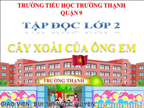 Tuần 11. Cây xoài của ông em