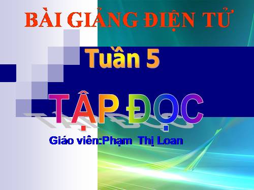 Tuần 5. Chiếc bút mực