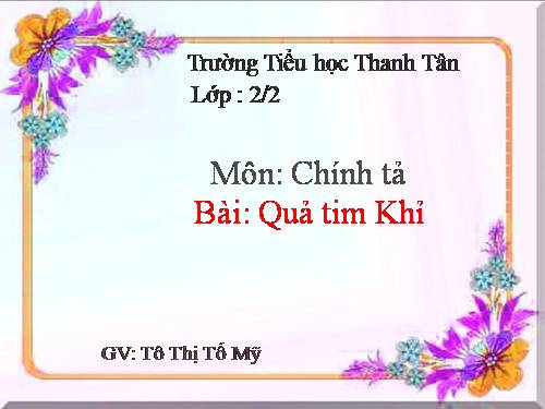 Tuần 24. Quả tim khỉ