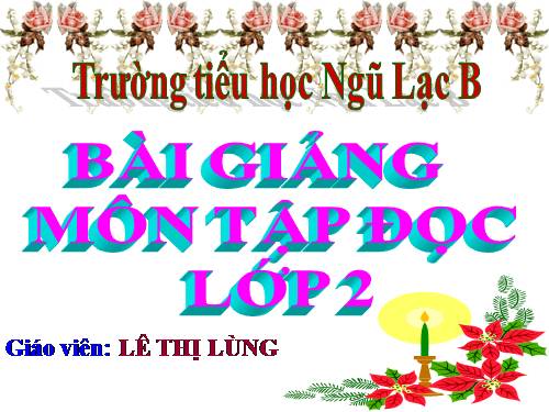 Tuần 32. Tiếng chổi tre