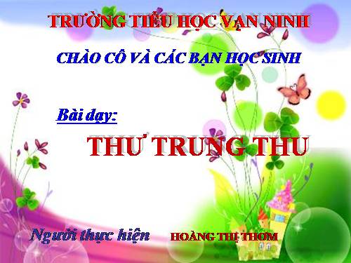 Tuần 19. Thư Trung thu