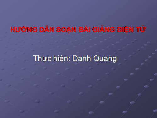 hướng dẫn bài giảng điện tử
