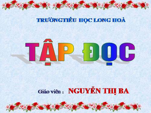 Tuần 13. Quà của bố