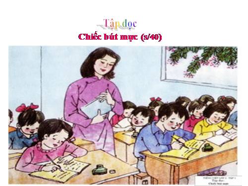 Tuần 5. Chiếc bút mực