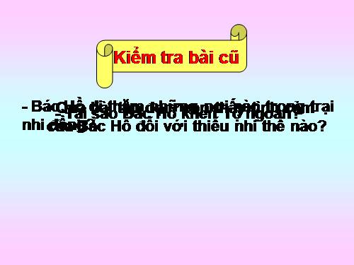 Tuần 30. Cháu nhớ Bác Hồ