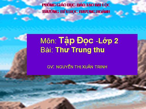 Tuần 19. Thư Trung thu
