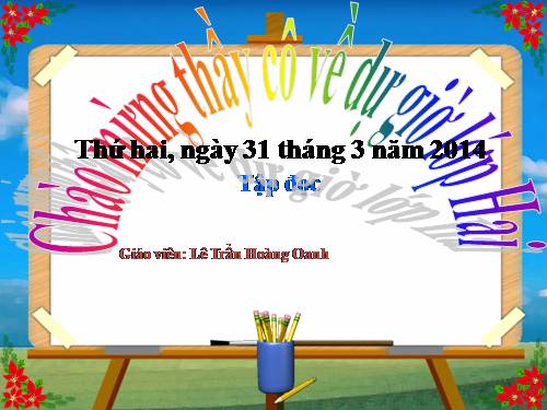 Tuần 30. Ai ngoan sẽ được thưởng