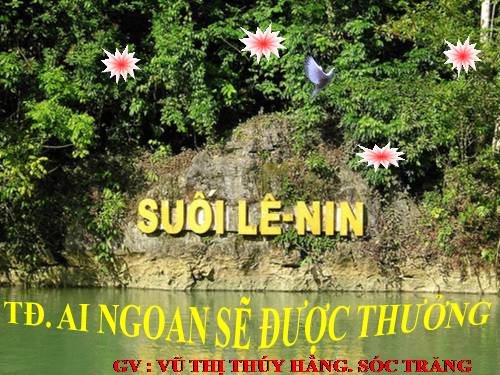 Tuần 30. Ai ngoan sẽ được thưởng