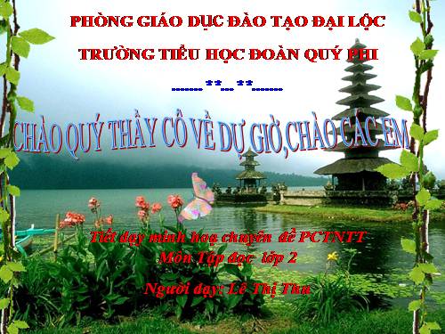 Tuần 4. Trên chiếc bè