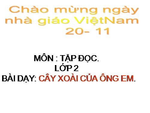 Tuần 11. Cây xoài của ông em