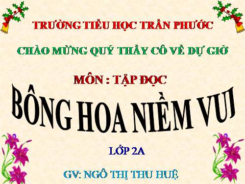 Tuần 13. Bông hoa Niềm Vui