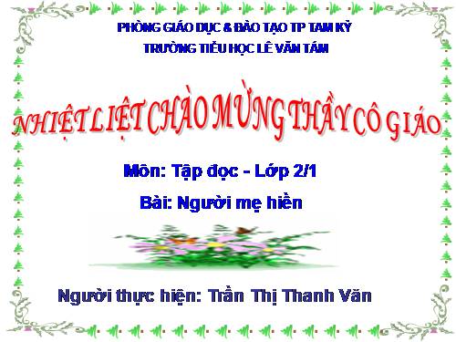 Tuần 8. Người mẹ hiền