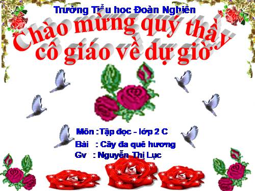 Tuần 29. Cây đa quê hương