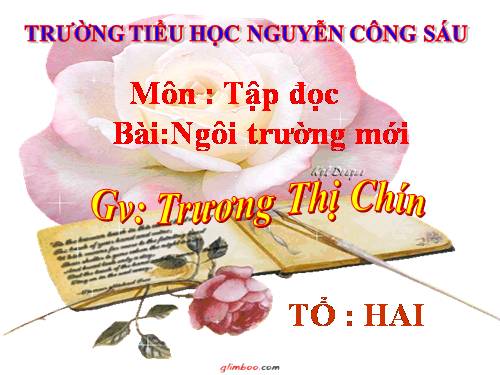 Tuần 6. Ngôi trường mới
