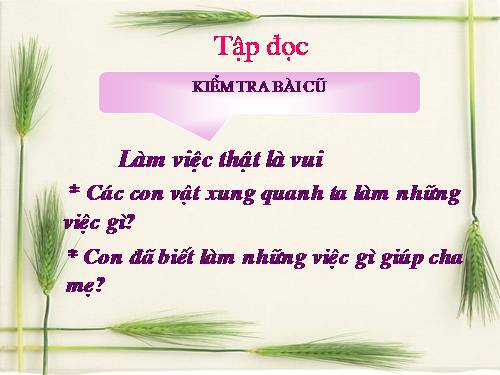 Tuần 3. Bạn của Nai Nhỏ