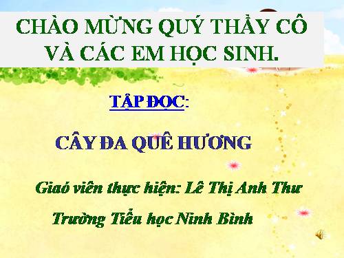 Tuần 29. Cây đa quê hương