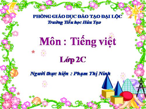 Tiếng Việt L2 VNEN Bài : Bé thật chăm ngoan
