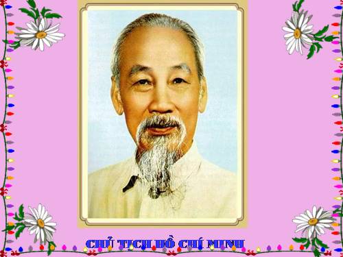 Tuần 30. Cháu nhớ Bác Hồ