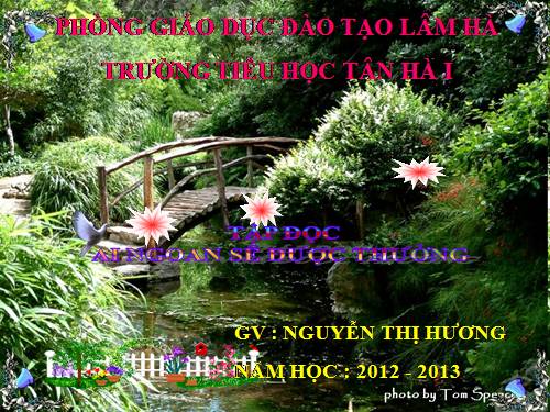 Tuần 30. Ai ngoan sẽ được thưởng