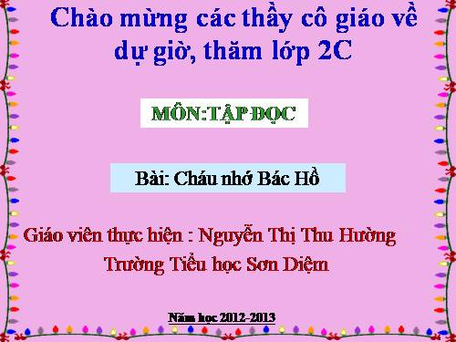 Tuần 30. Cháu nhớ Bác Hồ