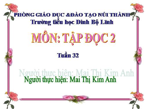 Tuần 32. Tiếng chổi tre