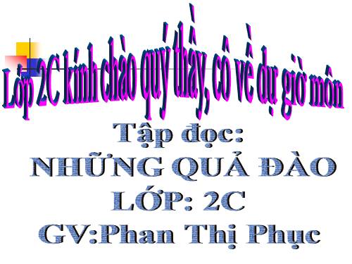 Tuần 29. Những quả đào