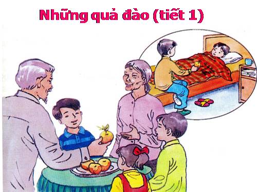 Tuần 29. Những quả đào