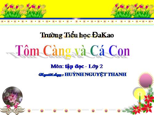 Tuần 26. Tôm Càng và Cá Con