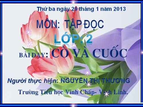 Tuần 22. Cò và Cuốc