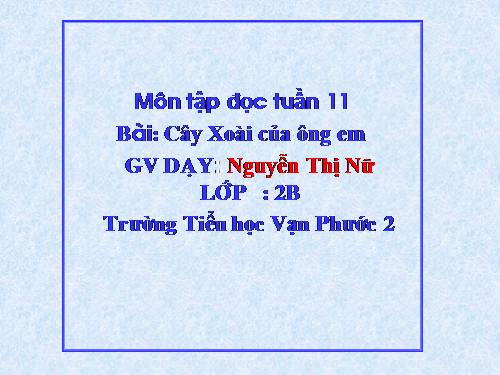 Tuần 11. Cây xoài của ông em
