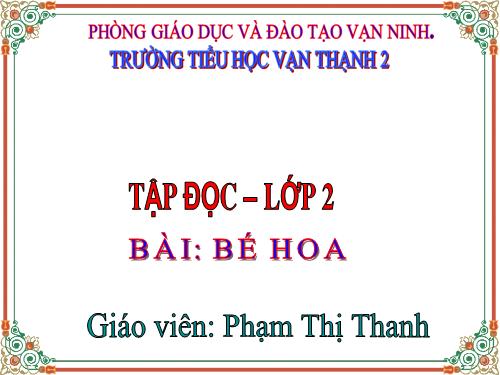 Tuần 15. Bé Hoa