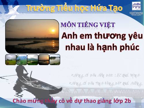 anh em thương yêu nhau là hạnh phúc