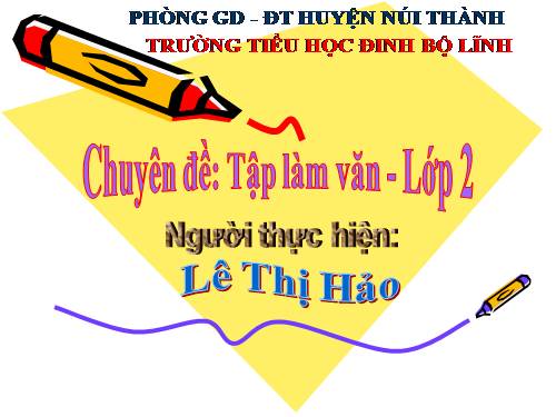 Chuyên đề Tập làm văn lớp 2 (2012-2013)