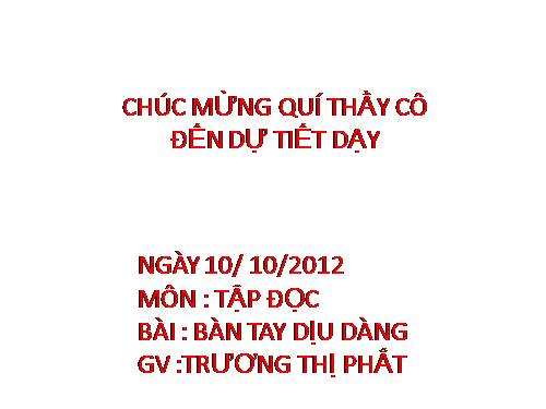 Tuần 8. Bàn tay dịu dàng